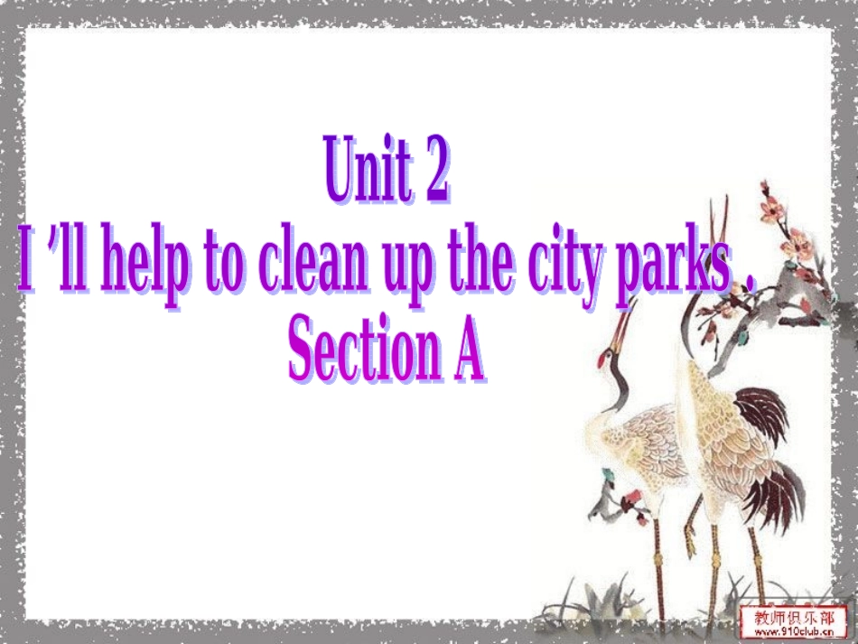 2014八年级下英语Unit2_I'll_help_to_clean_up_the_city_parks_第1页