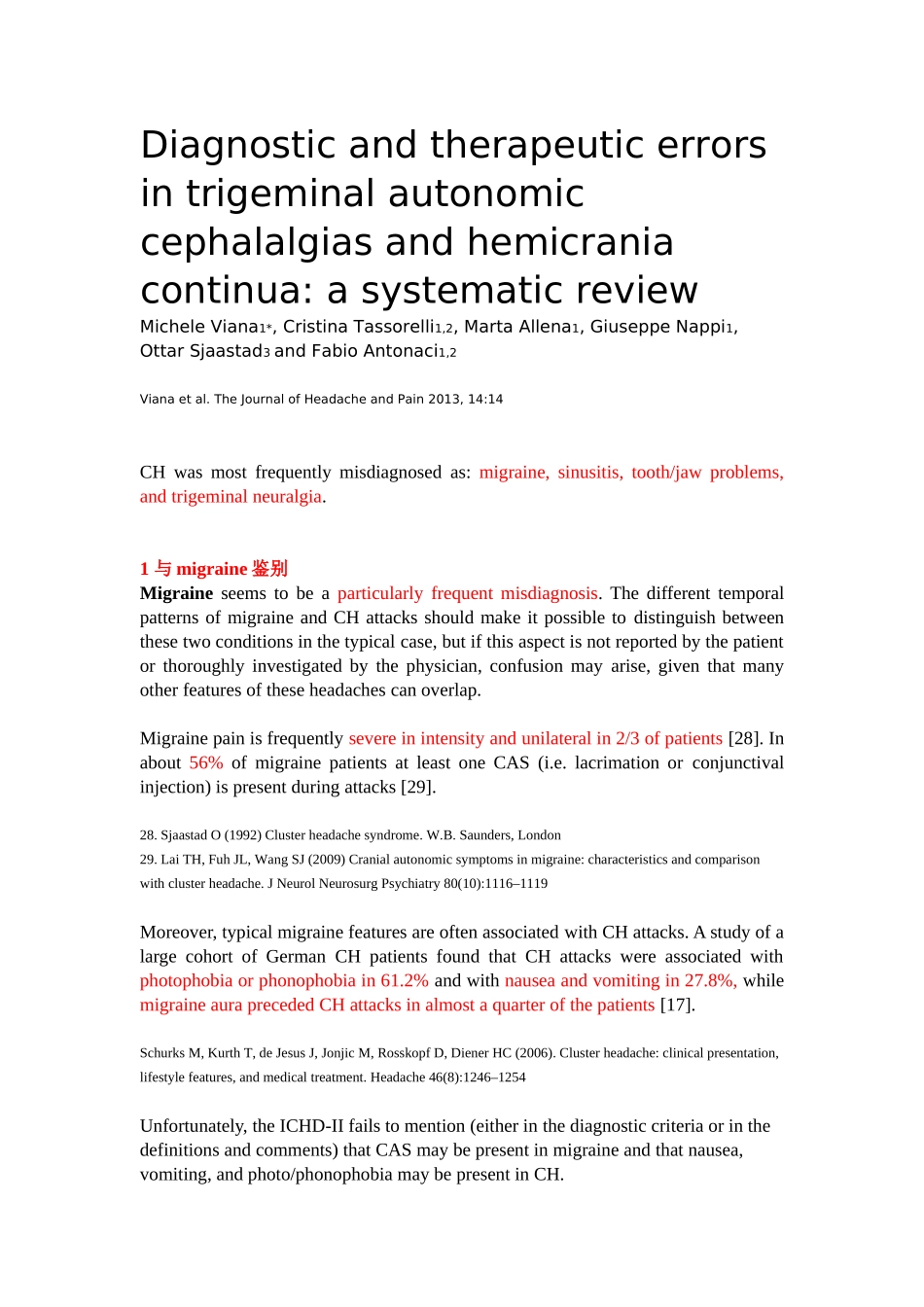 Diagnostic and therapeutic errors in trigeminal autonomic cephalalgias and hemicrania continua_第1页