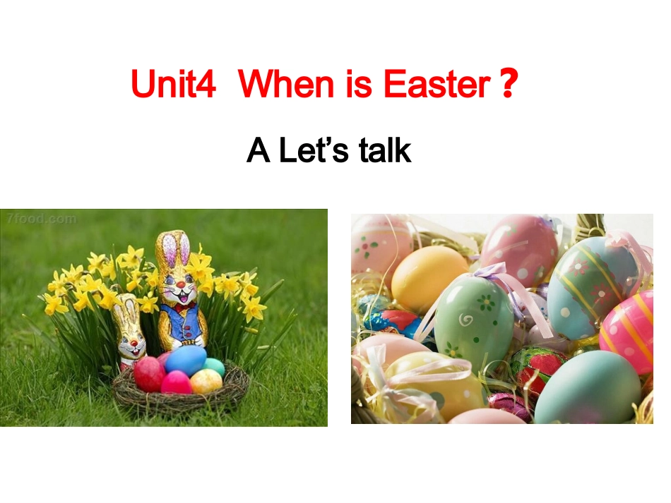 Unit4_When_is_Easter？_第1课时教学课件_第1页