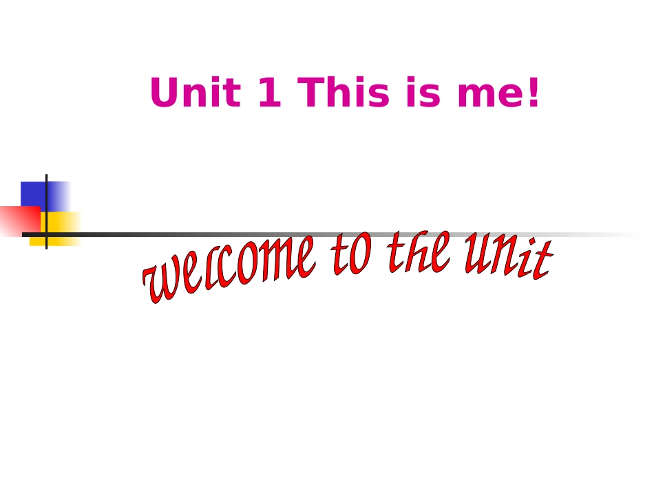 7AUnit1Period1Welcometotheunit新_第1页