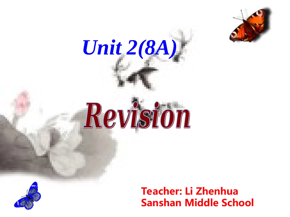 8AUnit2复习_第1页