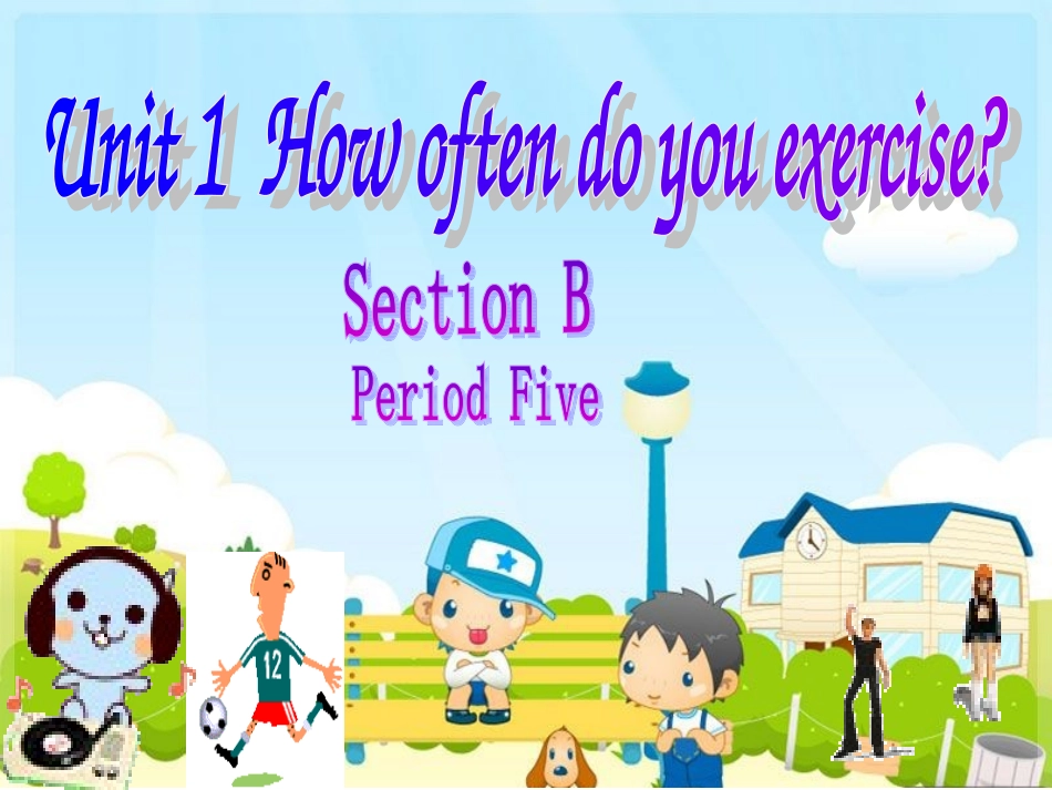 2013秋人教版英语八年级上Unit2课件_5_第1页