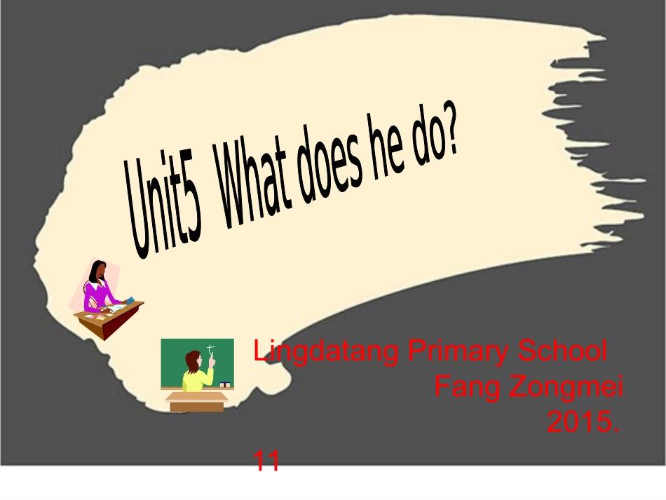 Unit5《Whatdoesshedo》课件_第1页