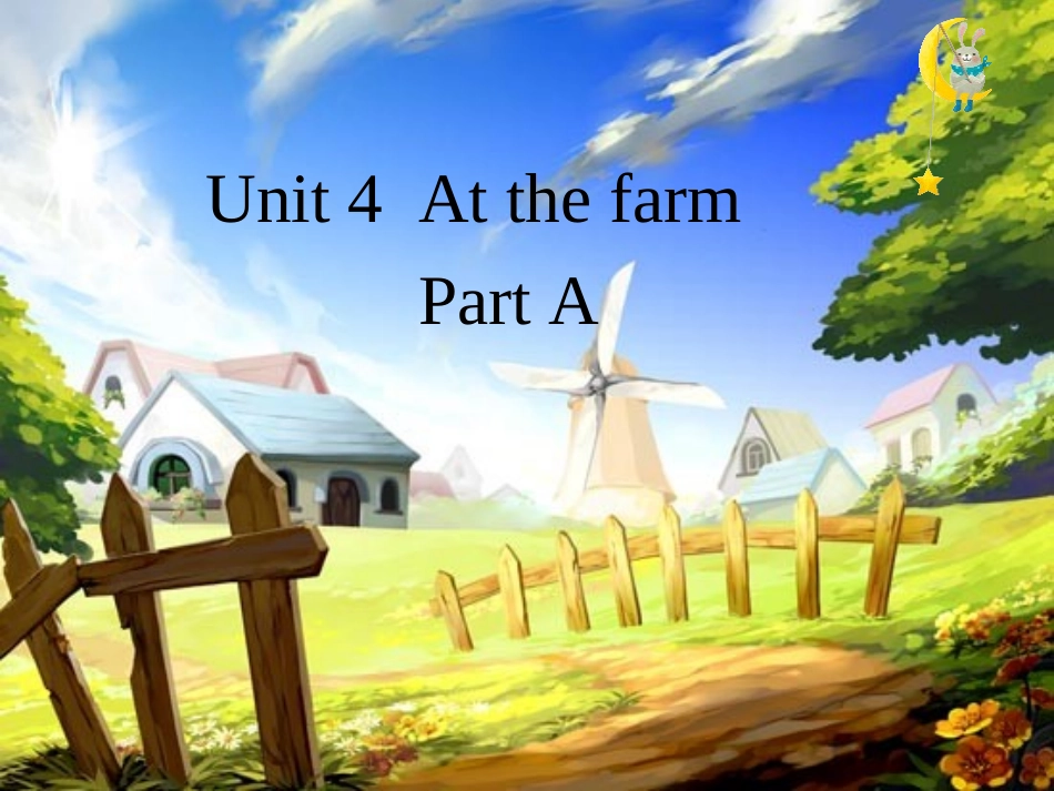 Unit-4-At-the-farm-第一课时_第1页