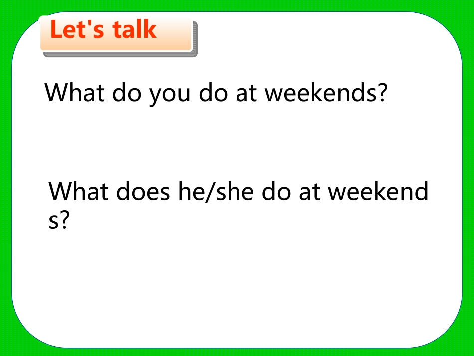 5上U7atweekends第三课时_第2页