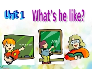 unit1课件-What's-he-like？PartB