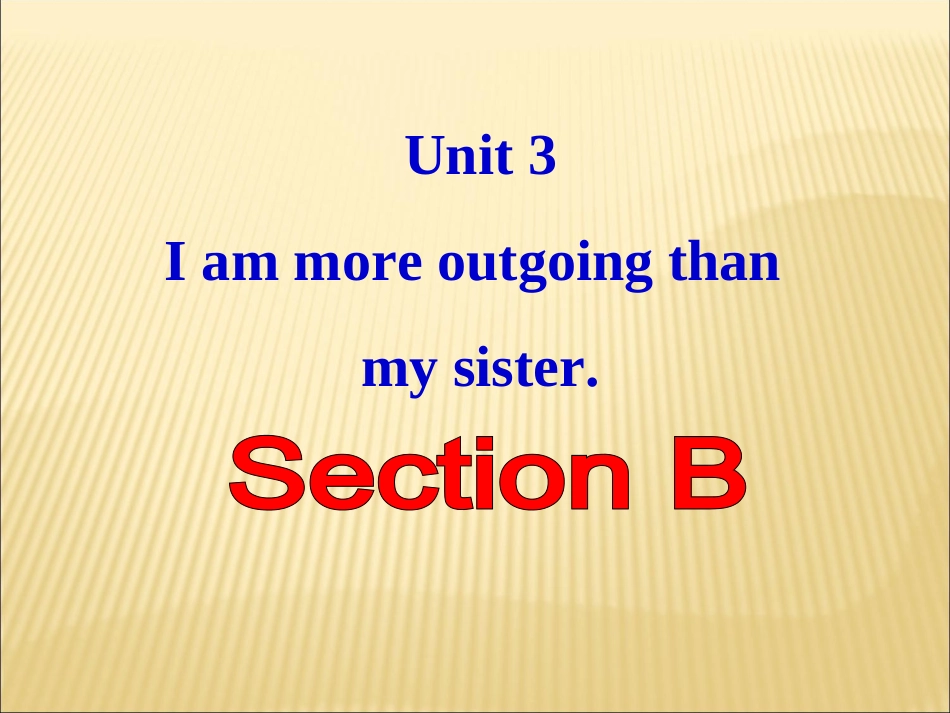2014年秋人教版八年级英语上Unit3SectionB课件【49页】_第2页