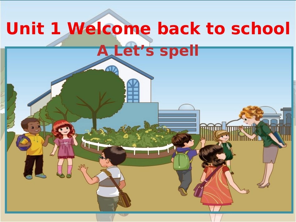 Unit-1-Let's-spell_第1页
