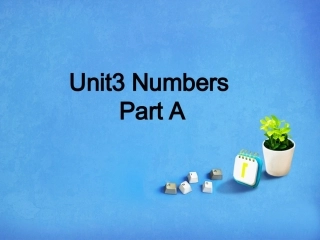 Unit-3-Numbers-Part-A-课件3