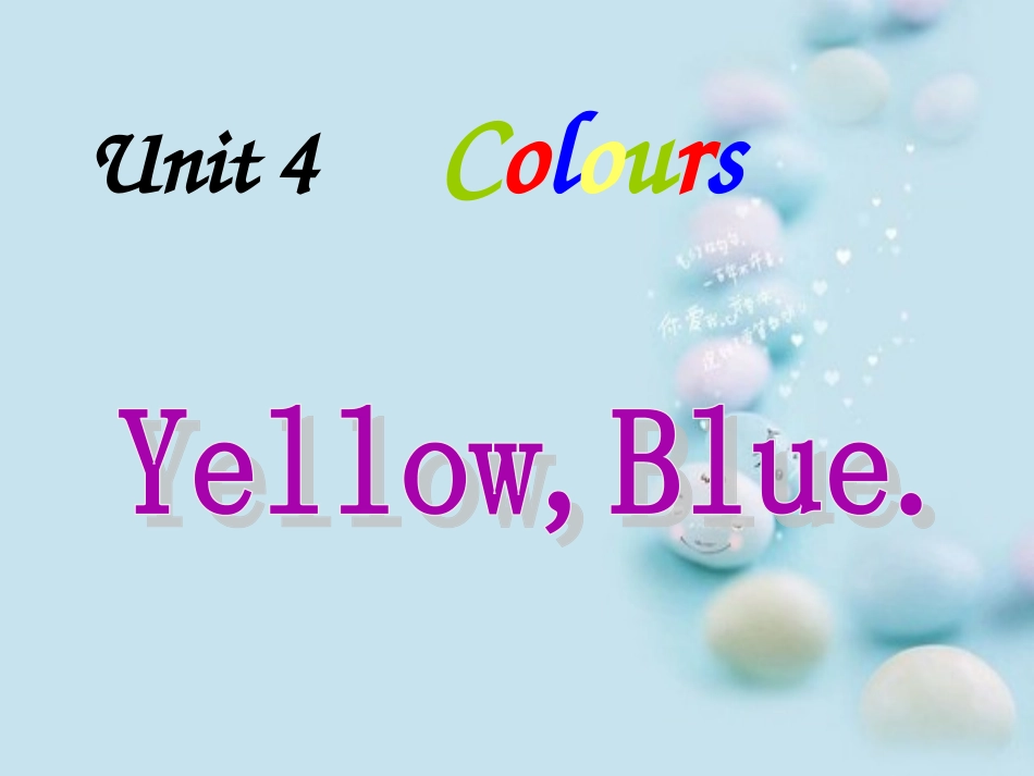 Lesson-20-Yellow-Blue-课件3_第1页