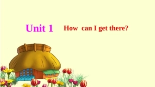 人教版六上unit-1-How-can-I-get-there-story-time