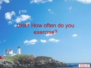 Unit1Howoftendoyouexercise