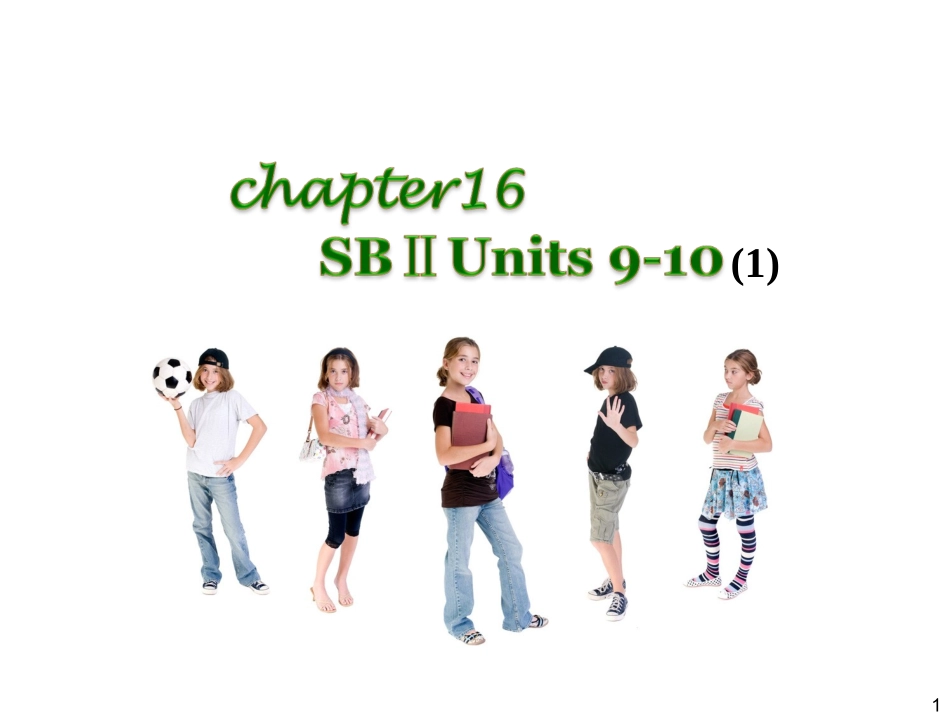 Chapter-16-SBⅡ-Units-9～10(1)_第1页