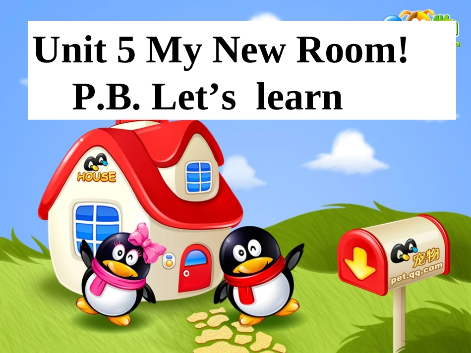 Unit5-My-New-Room!-B-Let's-learn课件_第1页