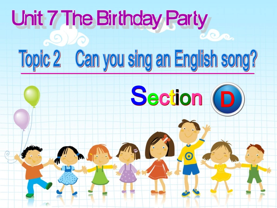 Unit7Topic2SectionD_第1页
