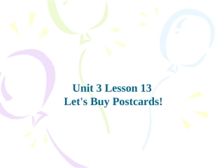 Unit-3-Lesson-13-Let's-Buy-Postcards!课件1
