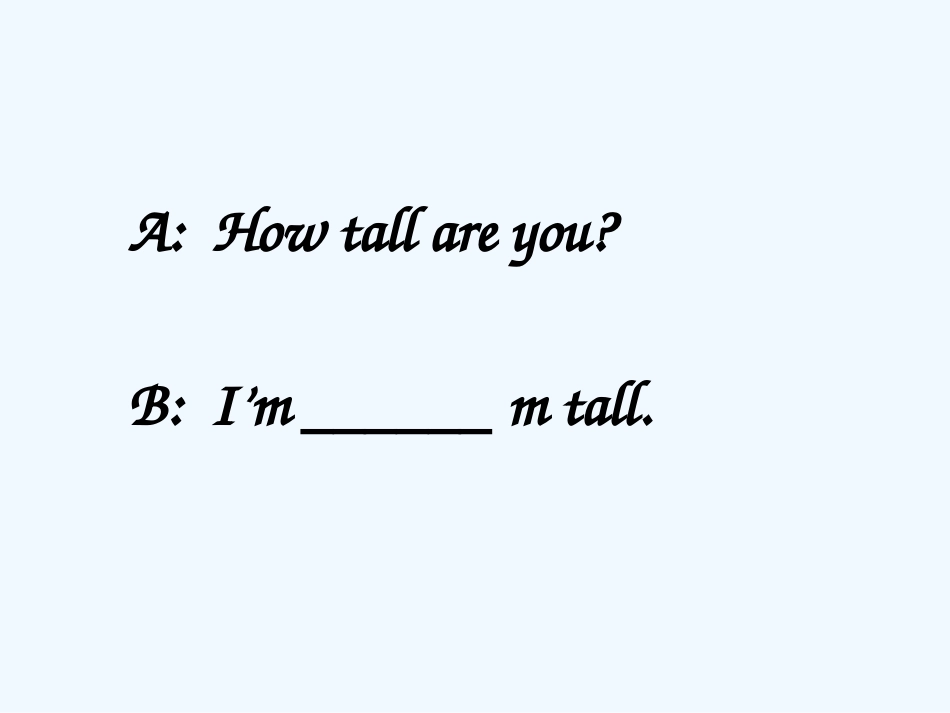 六年级下册unit1-how-tall-are-you--A-let's-talk_第3页