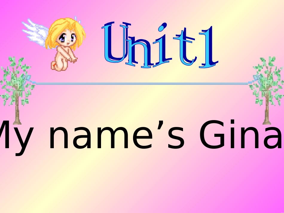 My-name-is-Gina课件_第1页