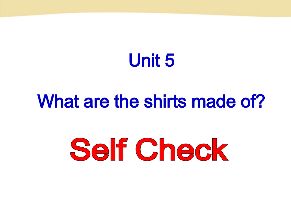 X九(全)Unit5SelfCheck_第1页