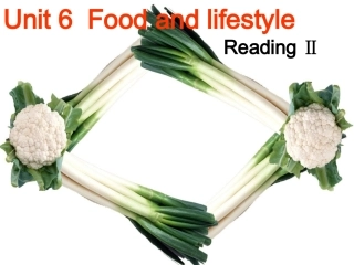 7-上unit-6Reading-2-课件