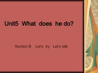 Unit5--What--does--he-do