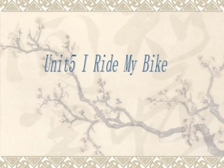 EEC英语四年上lesson-5-I-Ride-My-Bike