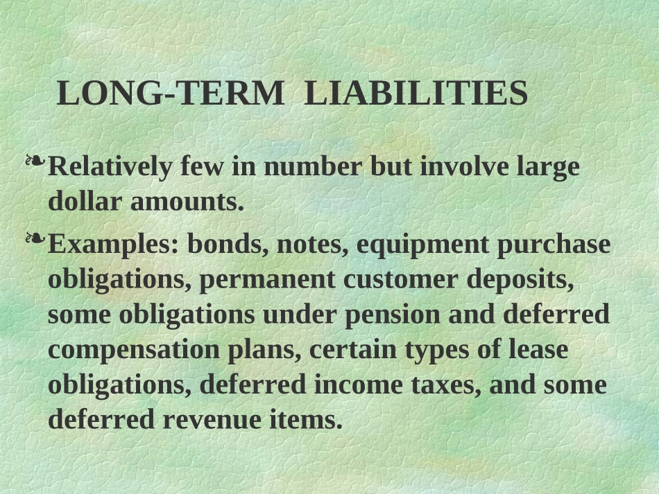 chapter13Long-Term-Liabilities-西方-财务会计-电子课件_第3页