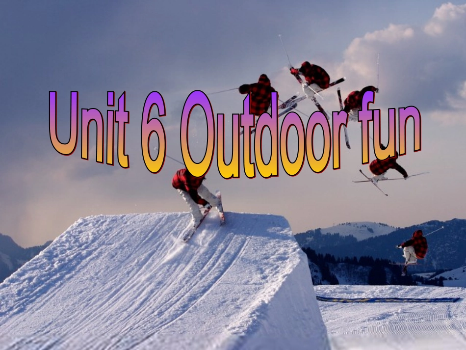 七年级英语下册牛津版《Unit6OutdoorfunTask》课件_第1页
