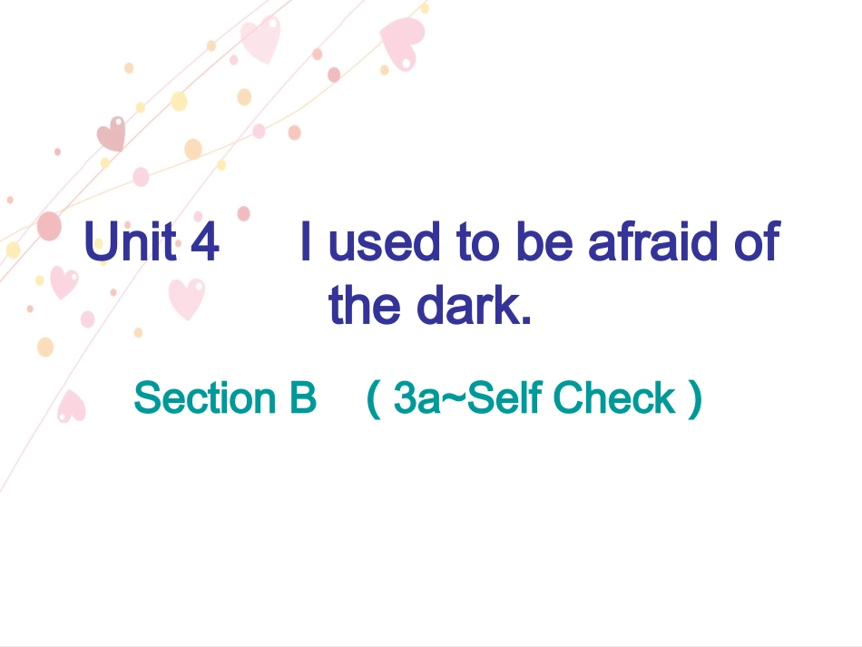 九全第4单元Section-B-(3a-Self-Check)_第1页