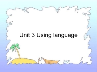 英语：Unit3《Computers》Usinglanguage课件(新人教版必修2)