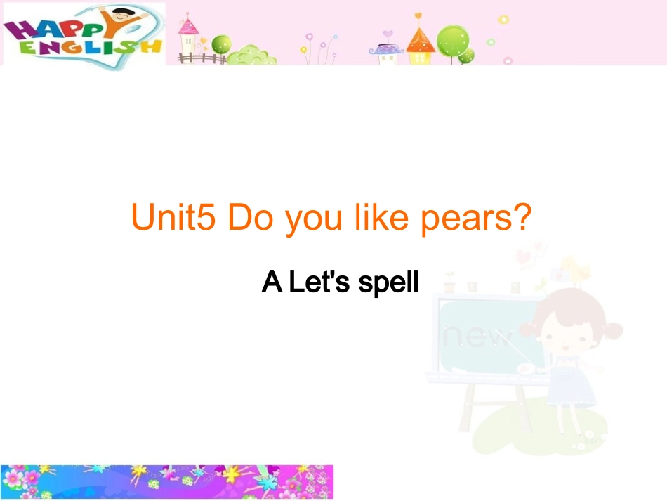 Unit5-3A-Let's-spell(课件)--三年级英语下_第1页