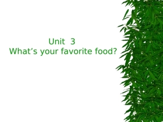 Unit3-What's-your--favourite-food教学设计
