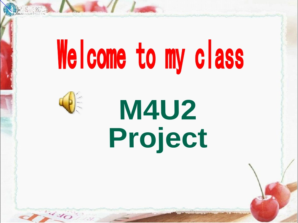 高一英语课件：M4-U2-project_第1页