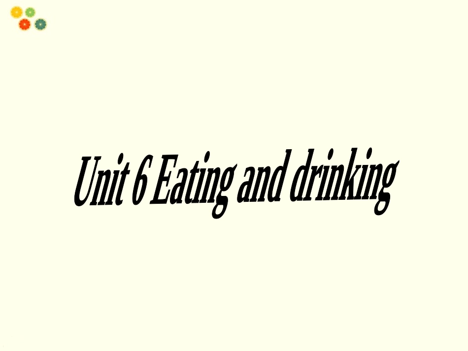 Unit-6-Eating-and-drinking--I-want...句型练习_第1页