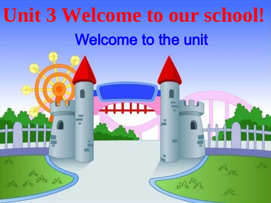 Unit-3-Welcome_第1页