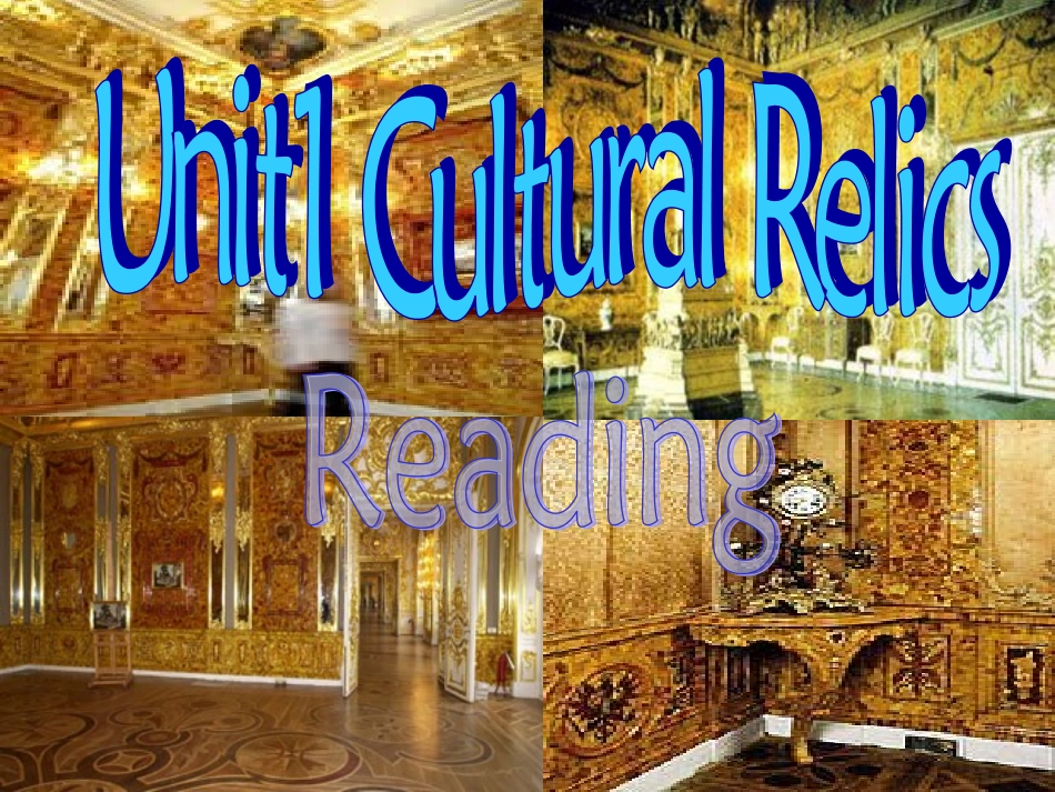 新人教必修二-Unit-1-Cultural-relics-Reading[阅读课件]_第3页