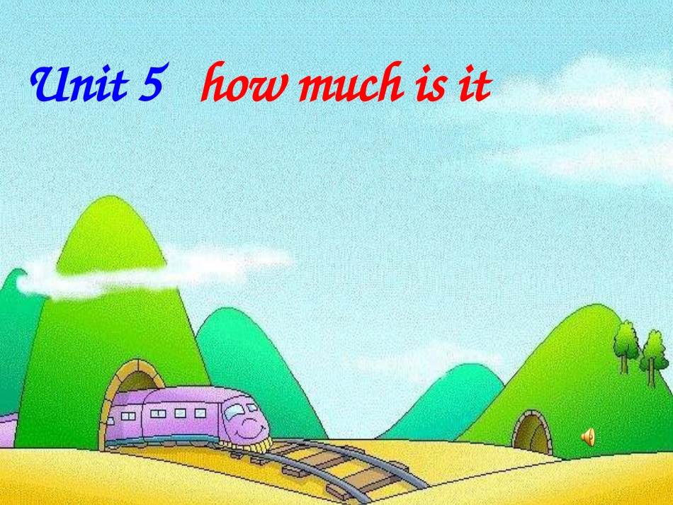 pep四下Unit-5-how-much-is-it公开课_第1页