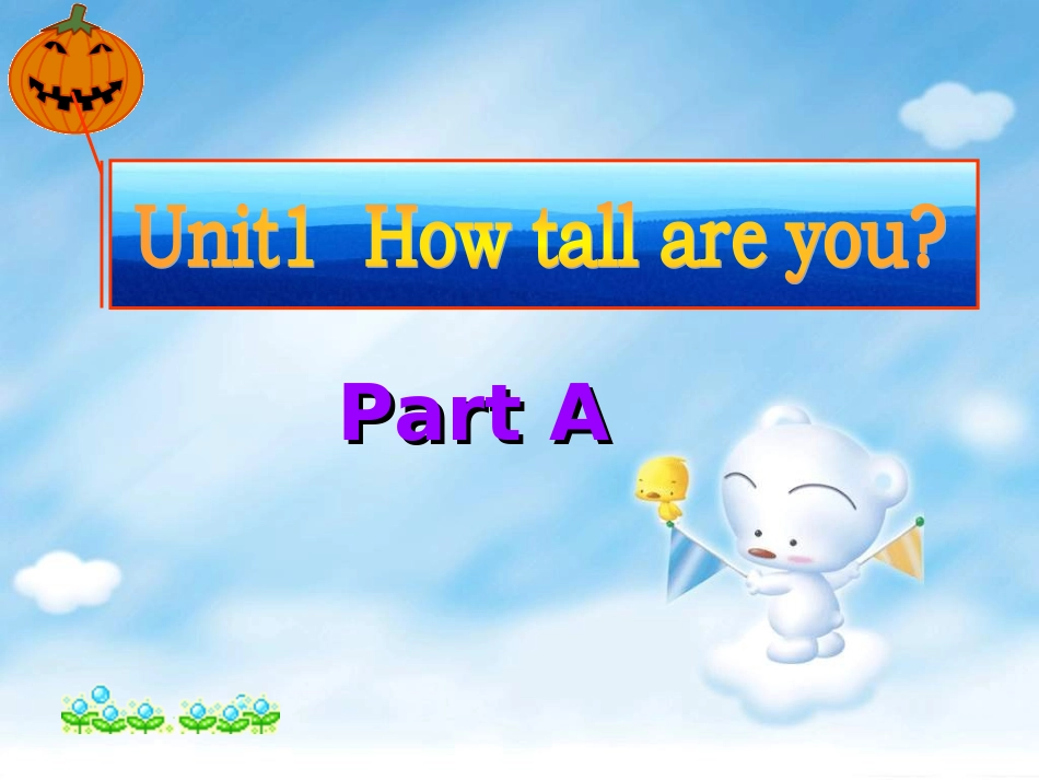 英语课件How_tall_are_you_A_learn_第1页