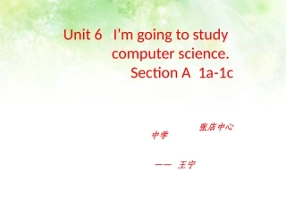 2013新版人教新目标英语八年级上册unit_6_I'm_going_to_study_computer_science1a-1c