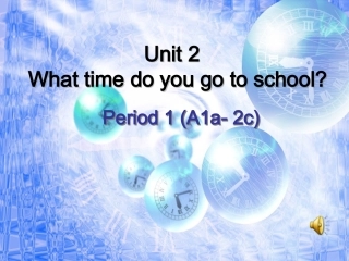2014_春_新版新目标英语_七年级下_Unit_2_what_time_do_you_go_to_school_课件(全单元)
