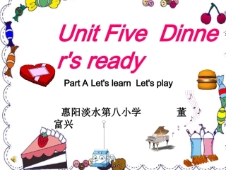 新版PEP3unit5Dinner'sreadyAlearn