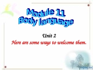 外研版_七年级下册_Module_11_Unit_2