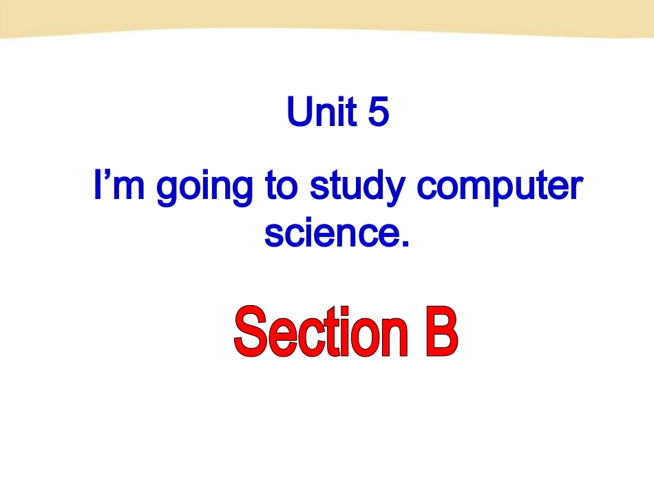 2014版人教版新目标八上Unit6SectionB【课件】_第2页