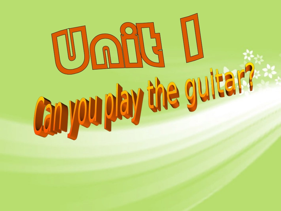 七年级英语下册《unit1_Can_you_play_the_guitar》课件_人教版_第1页