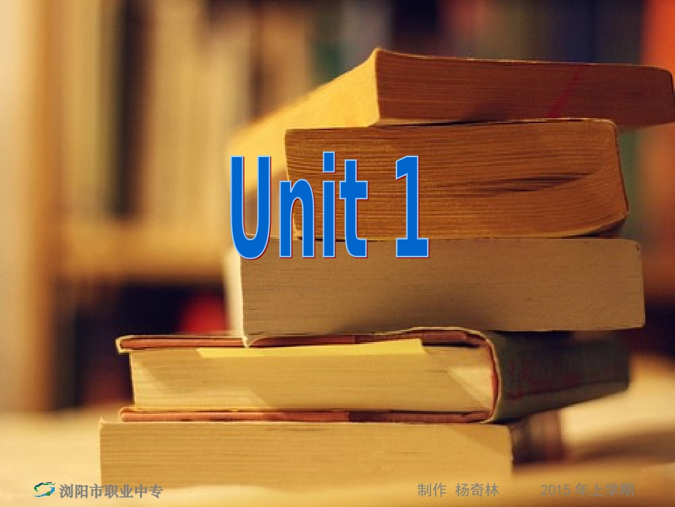 浏阳市职业中专杨奇林15-03-12高二英语《Module8_Unit1_project》(课件)_第1页
