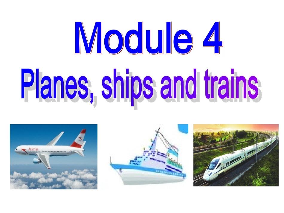 2013年八年级英语上册Module4Planes，shipsandtrainsUnit1Helivesthefarthestfromschool课件（新版）外研版_第1页