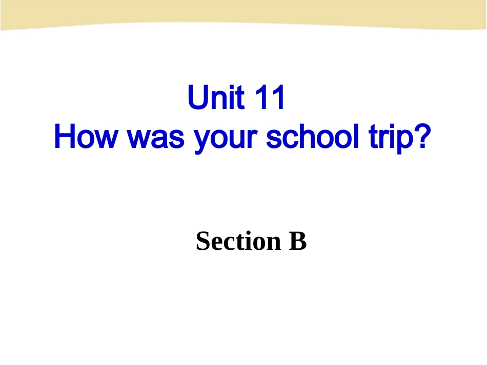 unit11-Section-B_第2页