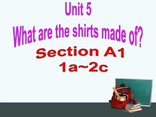 Unit5-What-are-the-shirts-made-of？Lesson-1