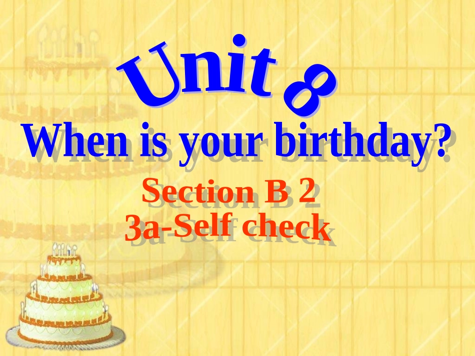 Unit8-3a-selfch_第1页