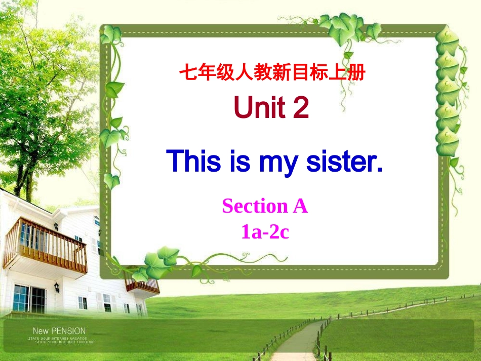 七年级英语上册-Unit2--This-is-my-sister-Section-A-1a-2c_第1页